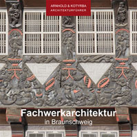 Architekturführer Braunschweiger Fachwerk